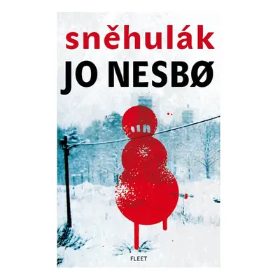 Sněhulák - Jo Nesbo