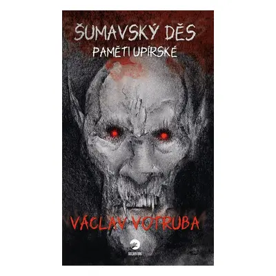 Šumavský Děs Paměti upírské - Andrew Kirtzman