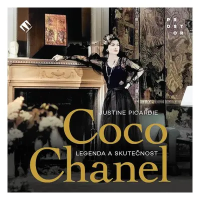 Coco Chanel: Legenda a skutečnost - Martina Hudečková