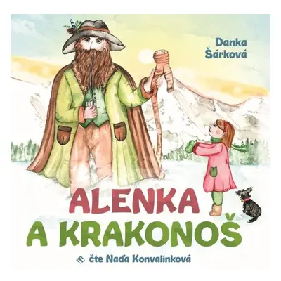 Alenka a Krakonoš - Danka Šárková