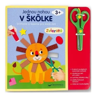 Jednou nohou v škôlke Zvieratá - Autor Neuveden