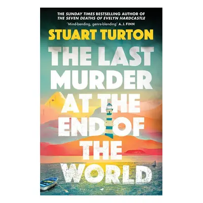 The Last Murder at the End of the World - Stuart Turton