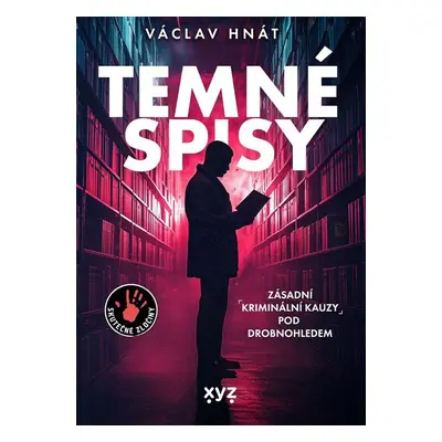 Temné spisy - Václav Hnát