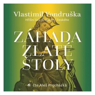 Záhada zlaté štoly - Vlastimil Vondruška