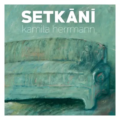 Setkání - Kamila Herrmann