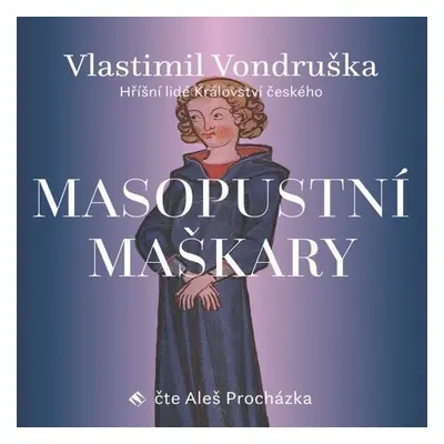 Masopustní maškary - Vlastimil Vondruška