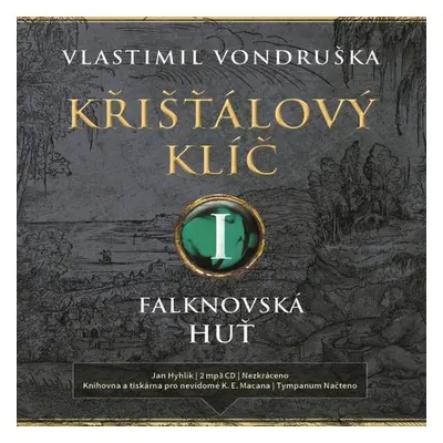 Křišťálový klíč I. - Vlastimil Vondruška