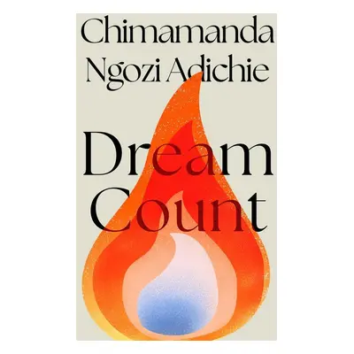 Dream Count - Chimamanda Ngozi Adichie