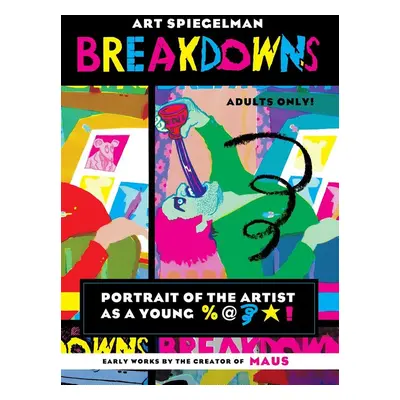 Breakdowns - Art Spiegelman