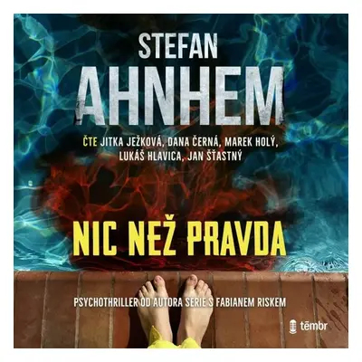 Nic než pravda - Stefan Ahnhem