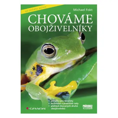 Chováme obojživelníky - Michael Fokt