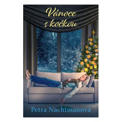 Vánoce s kočkou - Petra Nachtmanová