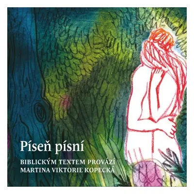 Píseň písní - Martina Viktorie Kopecká