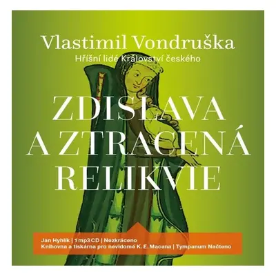 Zdislava a ztracená relikvie - Vlastimil Vondruška