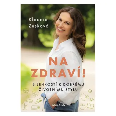 Na zdraví! - doc. PaedDr. Klaudia Zusková PhD.