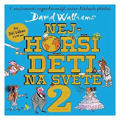 Nejhorší děti na světě 2 - David Walliams