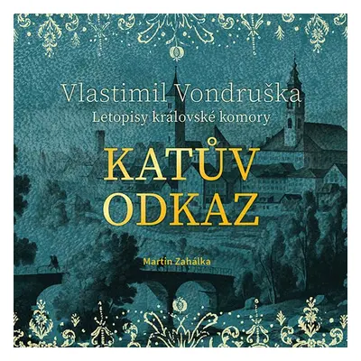 Katův odkaz - Vlastimil Vondruška