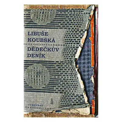 Dědečkův deník - Libuše Koubská