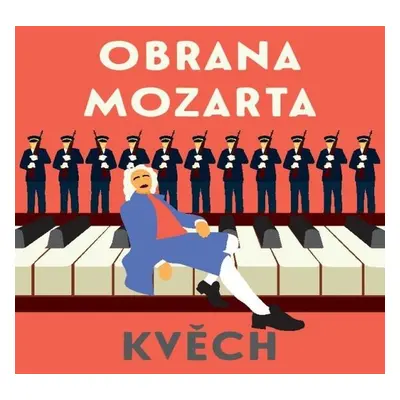 Obrana Mozarta - Otomar Kvěch