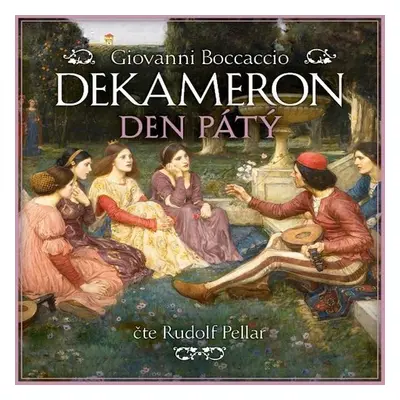 Dekameron: Den pátý - Giovanni Boccaccio