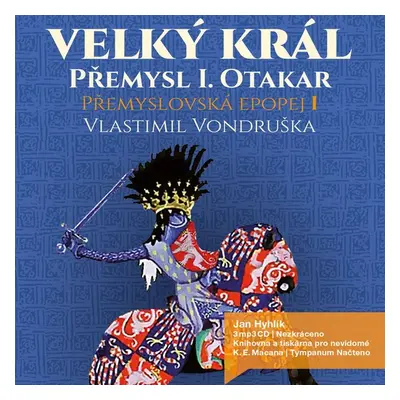 Přemyslovská epopej I. - Velký král - Vlastimil Vondruška