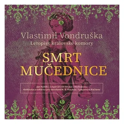 Smrt mučednice - Vlastimil Vondruška