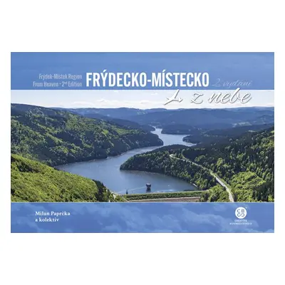 Frýdecko-Místecko z nebe - Milan Paprčka