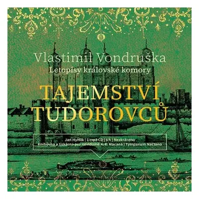 Tajemství Tudorovců - Vlastimil Vondruška