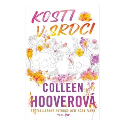 Kosti v srdci - Colleen Hoover