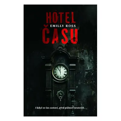 Hotel času - Emilly Ross