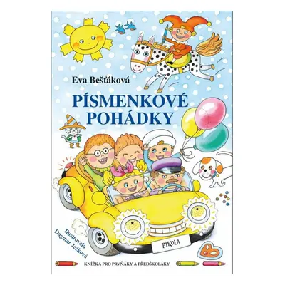 Písmenkové pohádky - PhDr. Eva Bešťáková