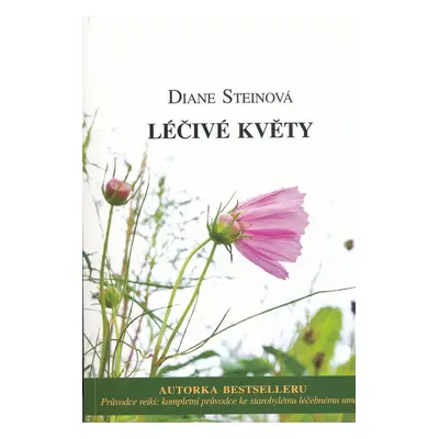 Léčivé květy - Diane Steinová