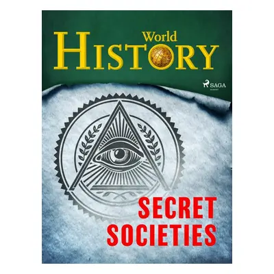 Secret Societies - World History