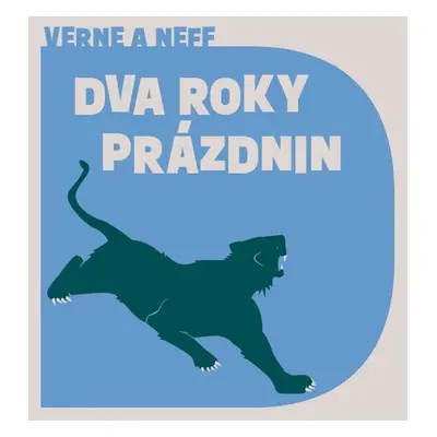 Dva roky prázdnin - Ondřej Neff