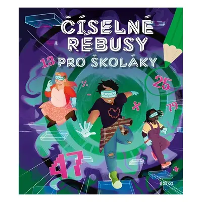 Číselné rébusy pro školáky - Andrea Brázdová