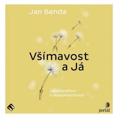 Všímavost a Já - Jan Benda