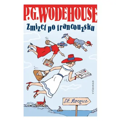 Zmizet po francouzsku - Pelham Grenville Wodehouse