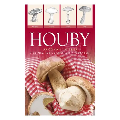 Houby - Autor Neuveden