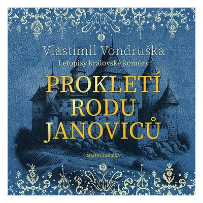 Prokletí rodu Janoviců - Vlastimil Vondruška