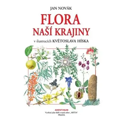 Flora naší krajiny - Jan Novák