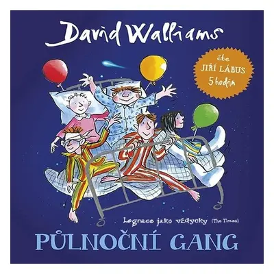 Půlnoční gang - David Walliams