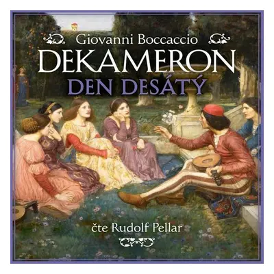 Dekameron: Den desátý - Giovanni Boccaccio