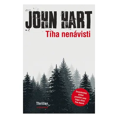 Tíha nenávisti - John Hart