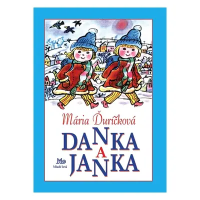 Danka a Janka - Mária Ďuríčková