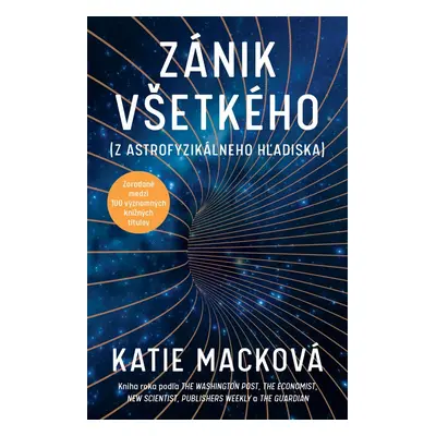 Zánik všetkého - Katie Mack