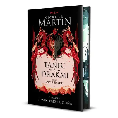 Tanec s drakmi 1: Sny a prach - George R. R. Martin