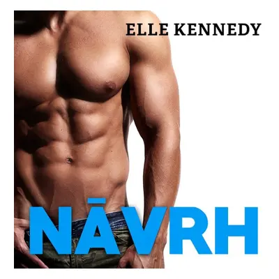 Návrh - Elle Kennedy