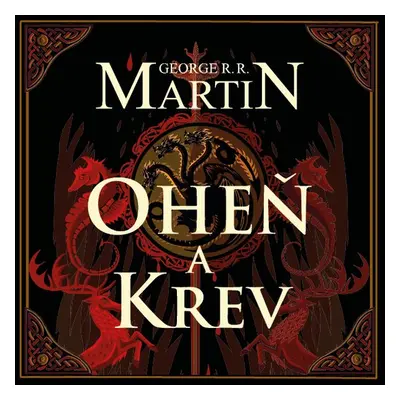 Oheň a krev I. - George R. R. Martin