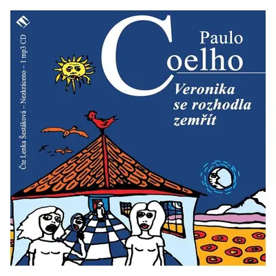 Veronika se rozhodla zemřít - Paulo Coelho