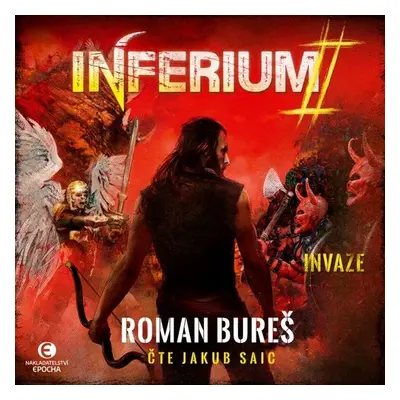 Inferium II – Invaze - Roman Bureš